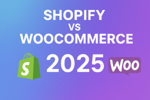 Shopify vs WooCommerce: Which Is Best for Your Online Store in 2025